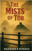 The Mists of Tor by Burgess, Marianne