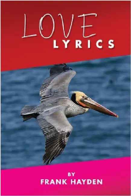 Love, Lyrics by Hayden, Frank