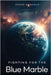 Fighting for the Blue Marble by McManus, Gregg