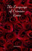 The Language of Crimson Roses by Liisi Lendorav
