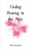 Finding Meaning in the Mess by Sterling, Olivia