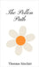 The Pollen Path by Sinclair, Thomas