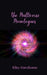 The Multiverse Monologues by Riley Hawthorne