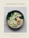 Nourished Kitchen: Nourishing Vegetarian Recipes to Enjoy Everyday by Erica Rodriguez
