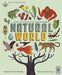 Curiositree: Natural World: A Visual Compendium of Wonders from Nature by Aj Wood, Mike Jolley, Owen Davey