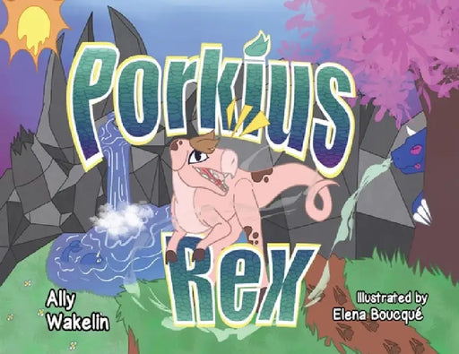 Porkius Rex by Ally Wakelin
