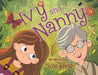 Ivy and Nanny by Chloe Smith