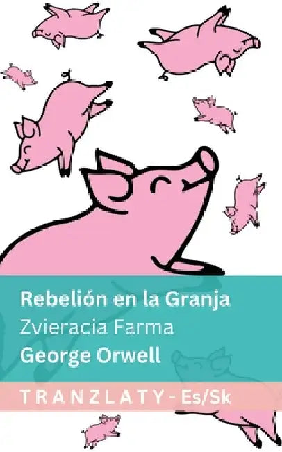 Rebelión En La Granja  Zvieracia Farma