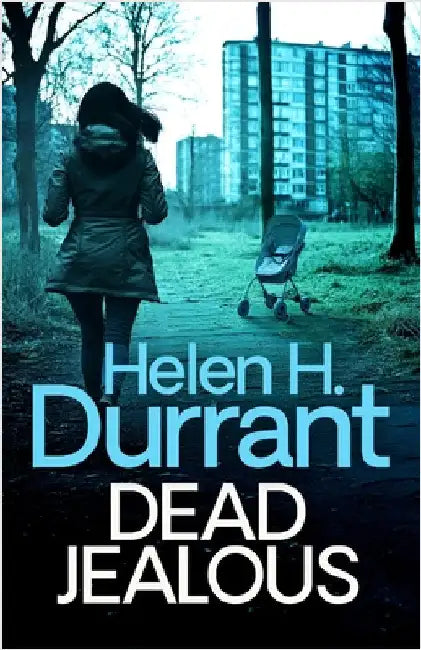 Dead Jealous by Durrant, Helen H.