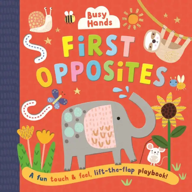 First Opposites by Sally Townhouse Publishing