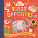 First Opposites by Sally Townhouse Publishing