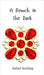 A Brooch in the Dark by Sterling, Rafael