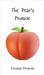 The Pear's Promise by Prescott, Eleanor