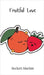 Fruitful Love by Sinclair, Beckett