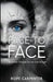 Face to Face - A Journey Through Trauma and Triumph by Hope Carpenter