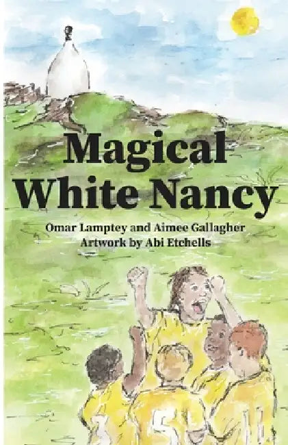 Magical White Nancy by Omar Lamptey, Aimee Gallagher