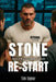 Stone - Re-Start: Justice with a Greater Purpose by Tim Taylor