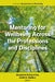 Mentoring for Wellbeing Across the Professions and Disciplines by Benjamin Kutsyuruba