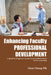 Enhancing Faculty Professional Development: A Quest to Empower Lecturers in Collaborative Active Learning by Chan Chang-Tik