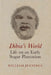 Dibia's World: Life on an Early Sugar Plantation by William Jennings