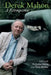 Derek Mahon: A Retrospective by Nicholas Grene