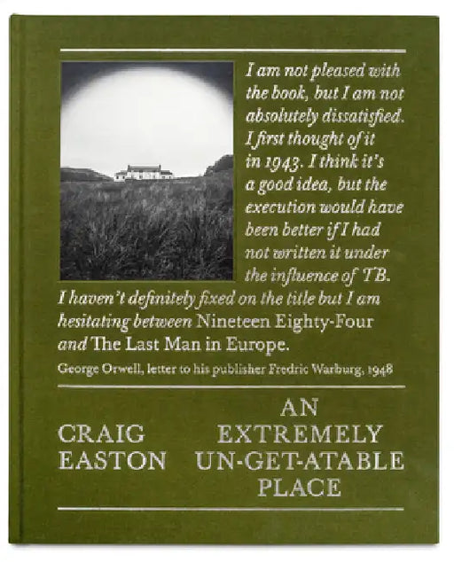 An Extremely Un-Get-Atable Place by Craig Easton