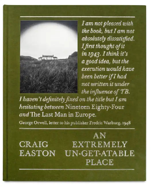 An Extremely Un-Get-Atable Place by Craig Easton