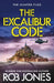 The Excalibur Code by Jones, Rob