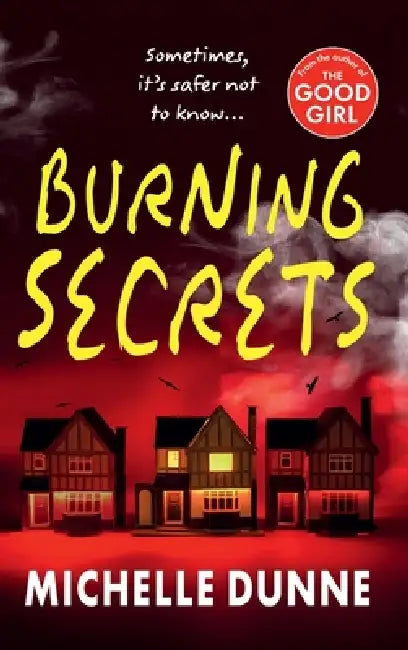 Burning Secrets by Michelle Dunne
