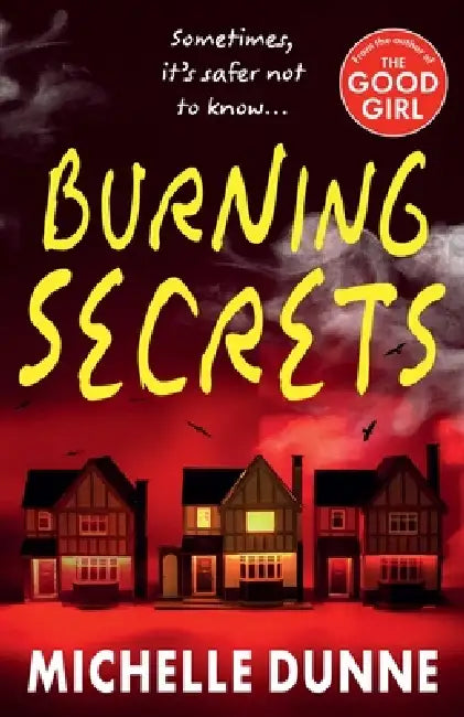 Burning Secrets by Michelle Dunne