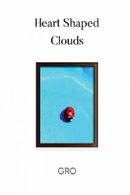 Heart Shaped Clouds by Gro