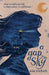 A Gap in The Sky by Asia Wieloch