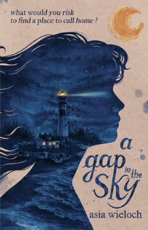 A Gap in The Sky by Asia Wieloch
