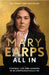 Mary Earps: All In: Football, Life and Learning to be Unapologetically Me by Mary Earps