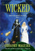 Wicked: The Graphic Novel Part 1 by Gregory Maguire
