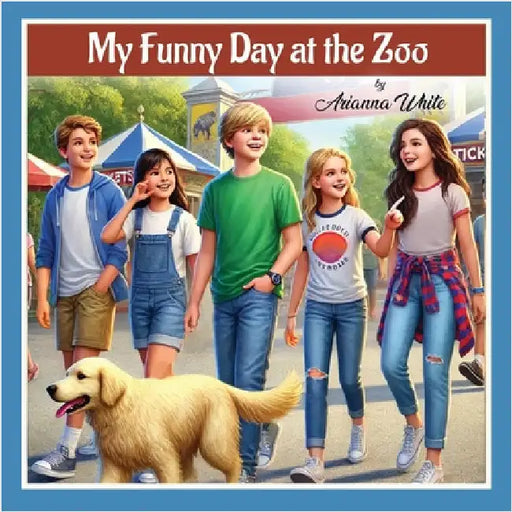 My Funny Day at the Zoo by White, Arianna