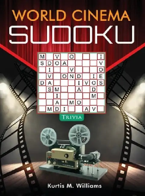 World Cinema Sudoku Trivia by Kurtis M. Williams