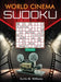 World Cinema Sudoku Trivia by Kurtis M. Williams