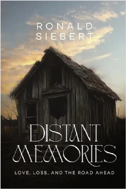 Distant Memories by Siebert, Ronald