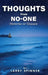 Thoughts from No-One: Memories to Treasure by Larry Spinner