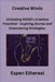 Creative Minds: Unlocking ADHD's Creative Potential - Inspiring Stories and Empowering Strategies. by Sage Rivers