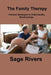 The Family Therapy Workbook: Practical Strategies to Build Healthy Relationships, Strengthen Communication, and Foster Lifelong Bonds by Sage Rivers