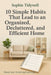 10 Simple Habits That Lead to an Organized, Decluttered, and Efficient Home: Master Your Clutter and Live a Life of Freedom by Sophie Tidywell