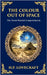 The Colour Out of Space: Lovecraft's Legendary Cosmic Horror Tale - Alien Forces Unleashed by Zengerink, Tim