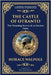 The Castle of Otranto: The First Gothic Novel - Medieval Terror, Prophecies, and Family Secrets by Walpole, Horace