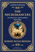 The Necromancers: A Chilling Tale of Spiritualism and Occult Horror by Benson, Robert Hugh