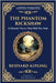 The Phantom Rickshaw: A Supernatural Story of Love, Guilt, and Ghostly Revenge by Kipling, Rudyard