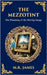 The Mezzotint: A Supernatural Tale of a Haunted Image and a Chilling Mystery by James, M. R.