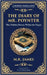 The Diary of Mr. Poynter: A Ghostly Tale of a Cursed Pattern and Lingering Spirits by James, M. R.