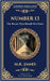 Number 13: A Haunting Tale of Vanishing Rooms and Supernatural Secrets by James, M. R.